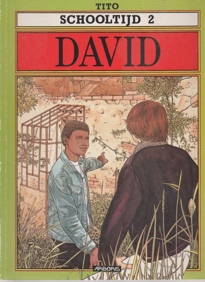 Tito - schooltijd 2 David