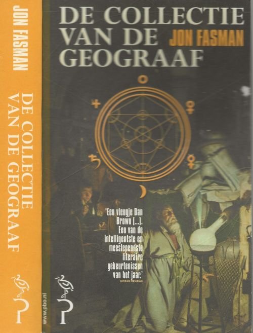 Fasman, Jon. Vertaald door Peter Abelsen  Omslagontwerp Hugo Zwolsman  Illustratie omslag Hollandse Hoogte  Fotoauteur Jerry Bauer - De Collectie van de Geograaf