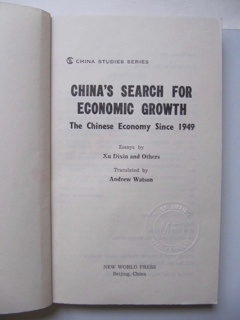Xu Dixin & Others - China's Search for Economic Growth