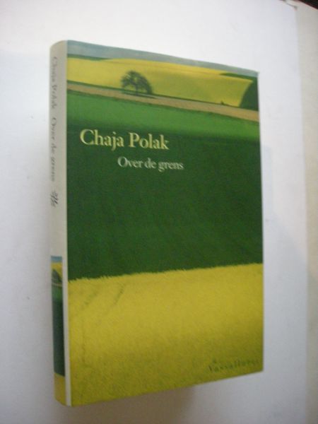 Polak, Chaja - Over de grens.