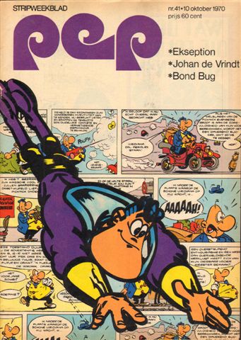 Diverse tekenaars - PEP 1970 nr. 41, stripweekblad, 10 oktober met o.a. DIVERSE STRIPS (ASTERIX/LUC ORIENT/RIK RINGERS/ROODBAARD/LUCKY LUKE/RAVIAN)/EKSEPTION (2 p.)/JOHAN DE VRINDT (PSV, 1,5 p.)/BLOOK (COVER TEKENING), goede staat