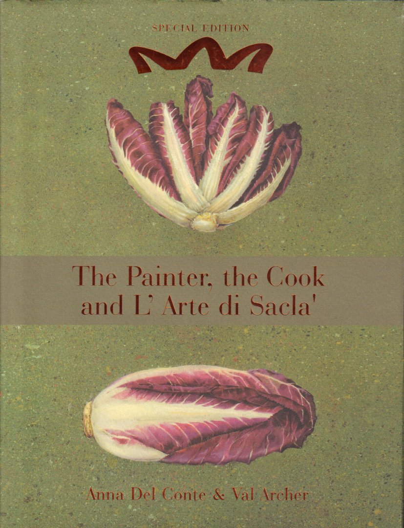 Del Conte, Anna & Val Archer - The Painter, The Cook and L'Arte di Sacla', 255 pag. hardcover + stofomslag, zeer goede staat