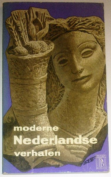 Kelk, C.J. - Moderne Nederlandse verhalen