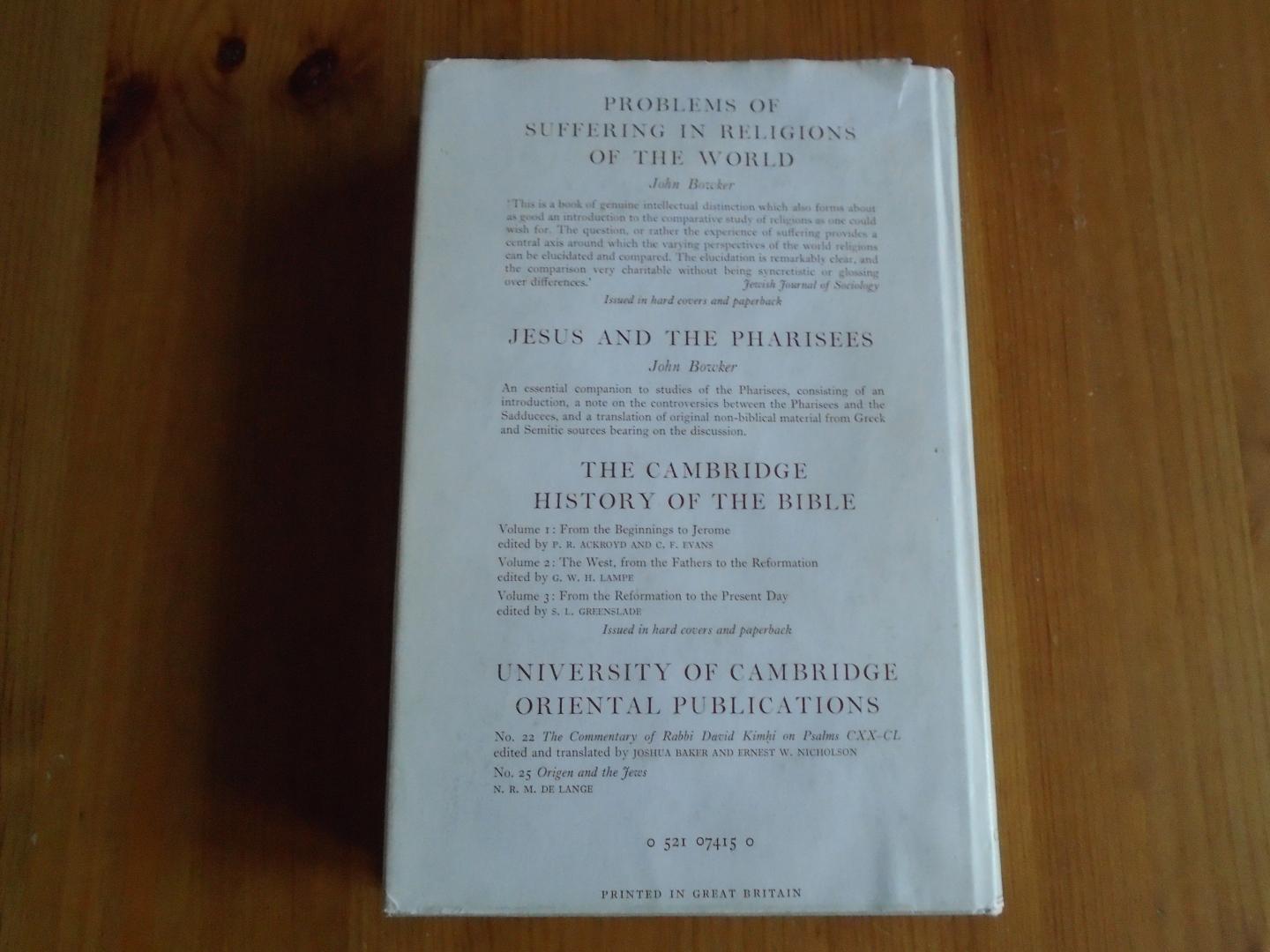 Bowker, John - The Targums and Rabbinic Literature. An Introduction to Jewish Interpretations of Scripture