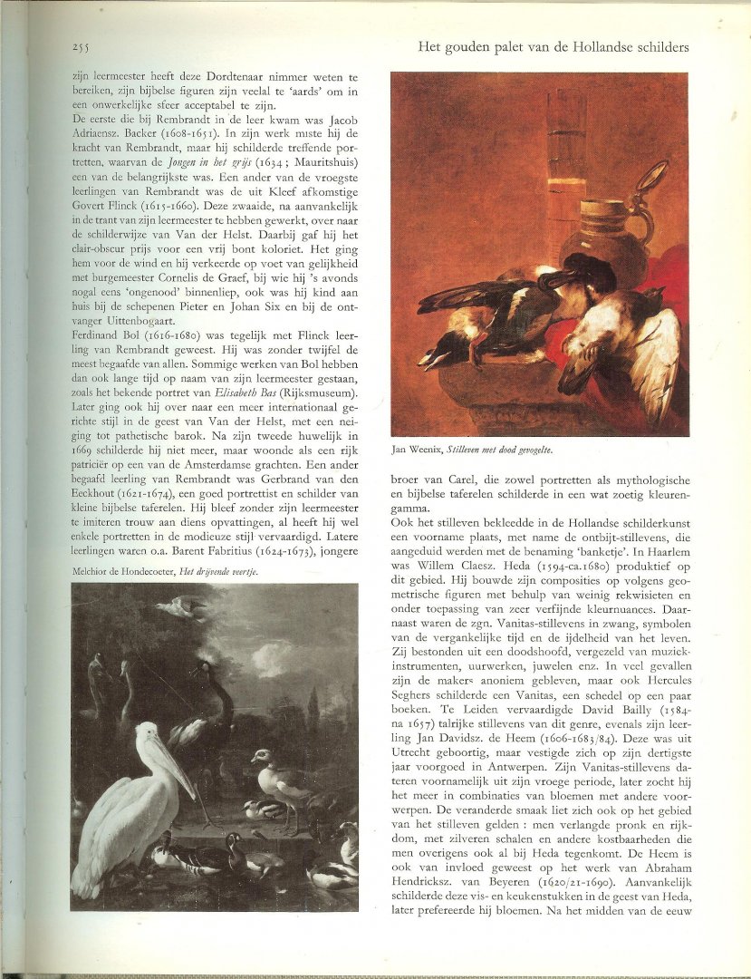 Timmers Dr. Prof. J.J.M. met een gedicht  J.H. Leopold  en rijk geillustreerd met kleuren en zwart wit foto's  een boek om uren in te grasduinen - Glorie van nederland  van Zeevaarders en Kaartenmakers  en nog veel meer