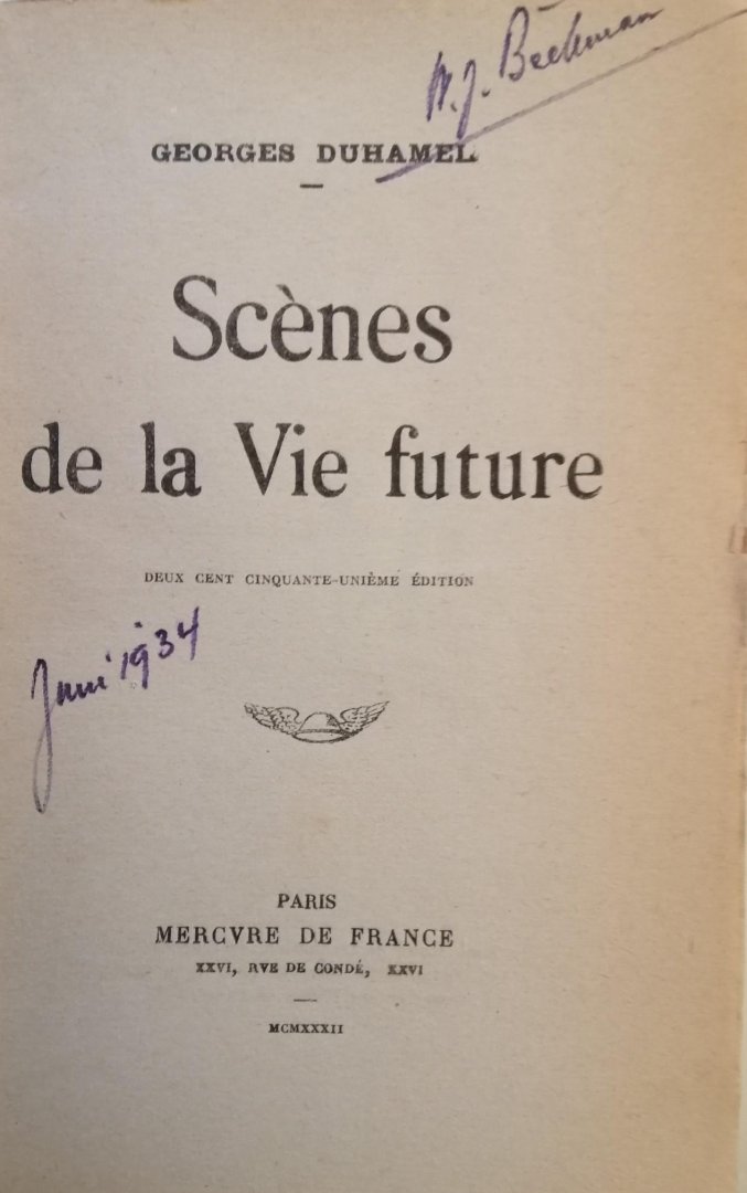 Georges Duhamel - Scenes de la vie future.