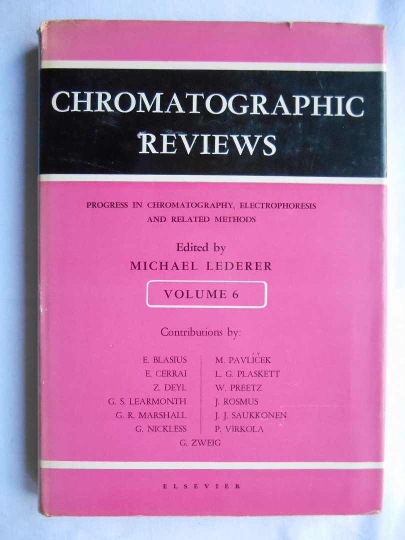 Lederer, M. - Chromatographic Reviews, Volume 6