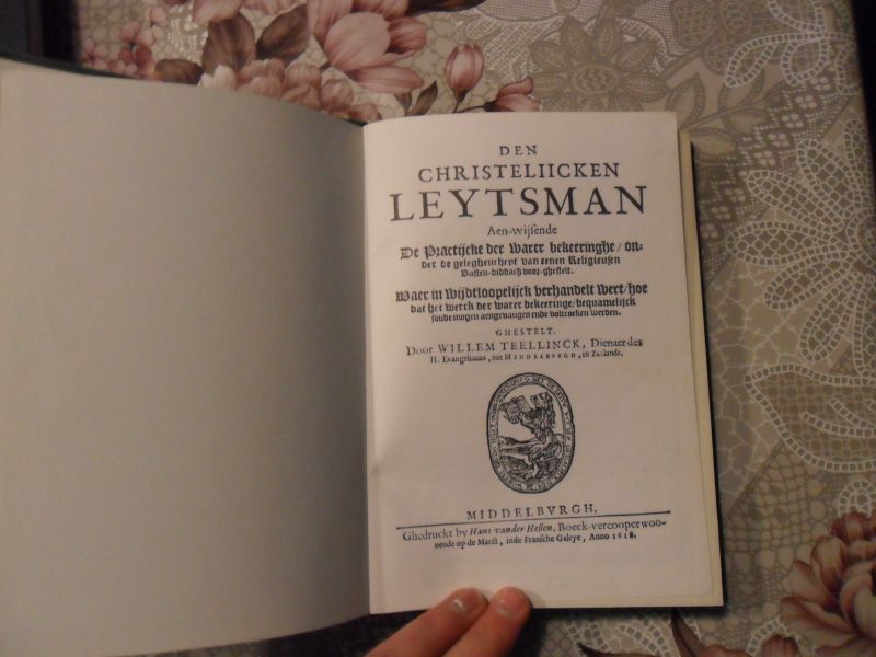 Teellinck Willem - Den Christeliicken Leytsman