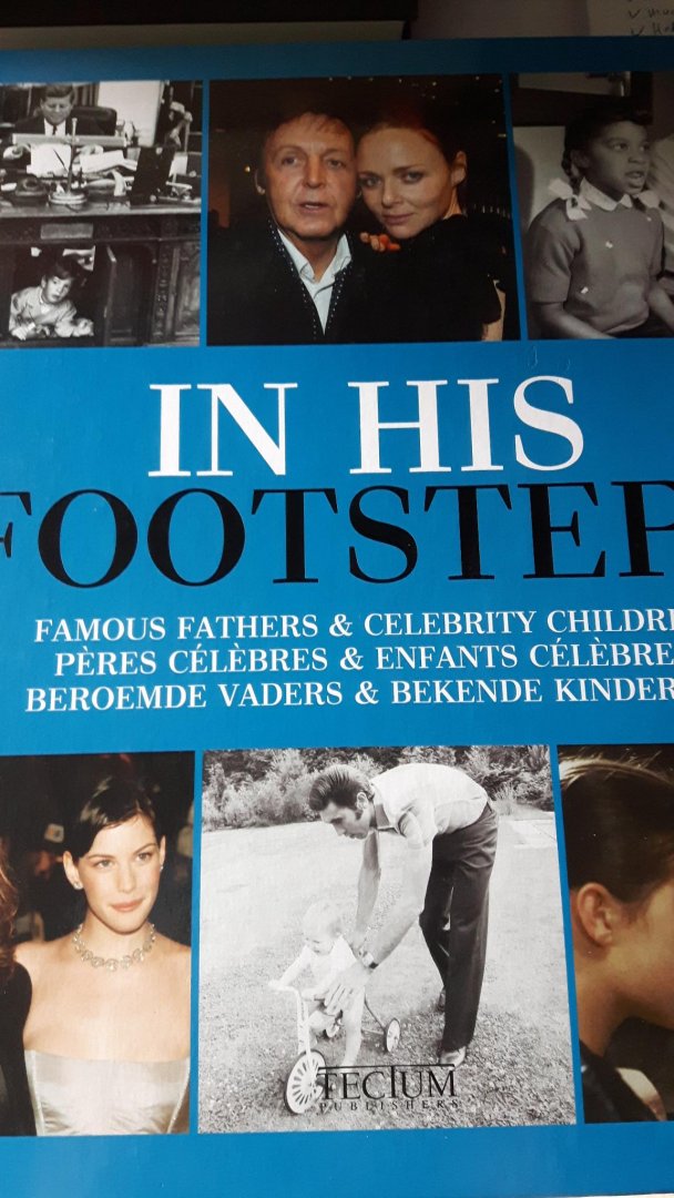 Krols, Birgit - In his footsteps, famous fathers and celebrity children