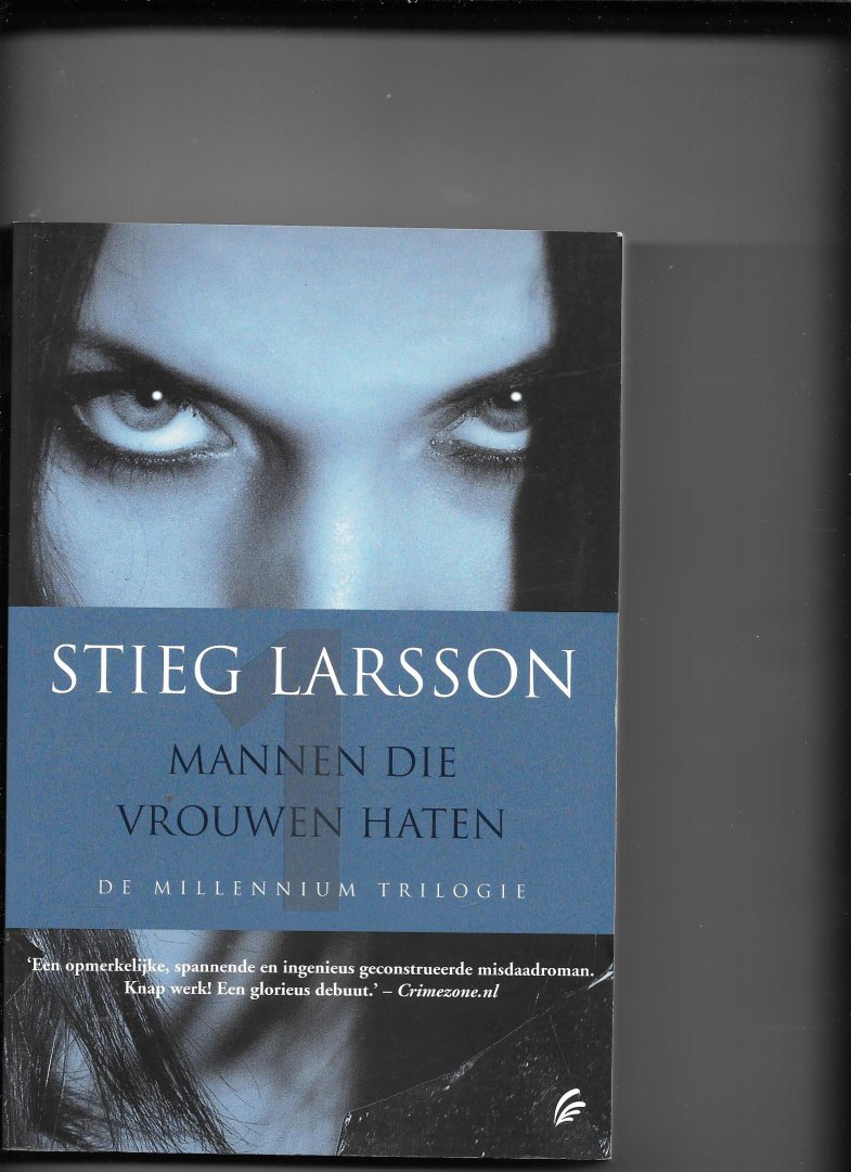 Larsson, Stieg - Millennium : Mannen die vrouwen haten