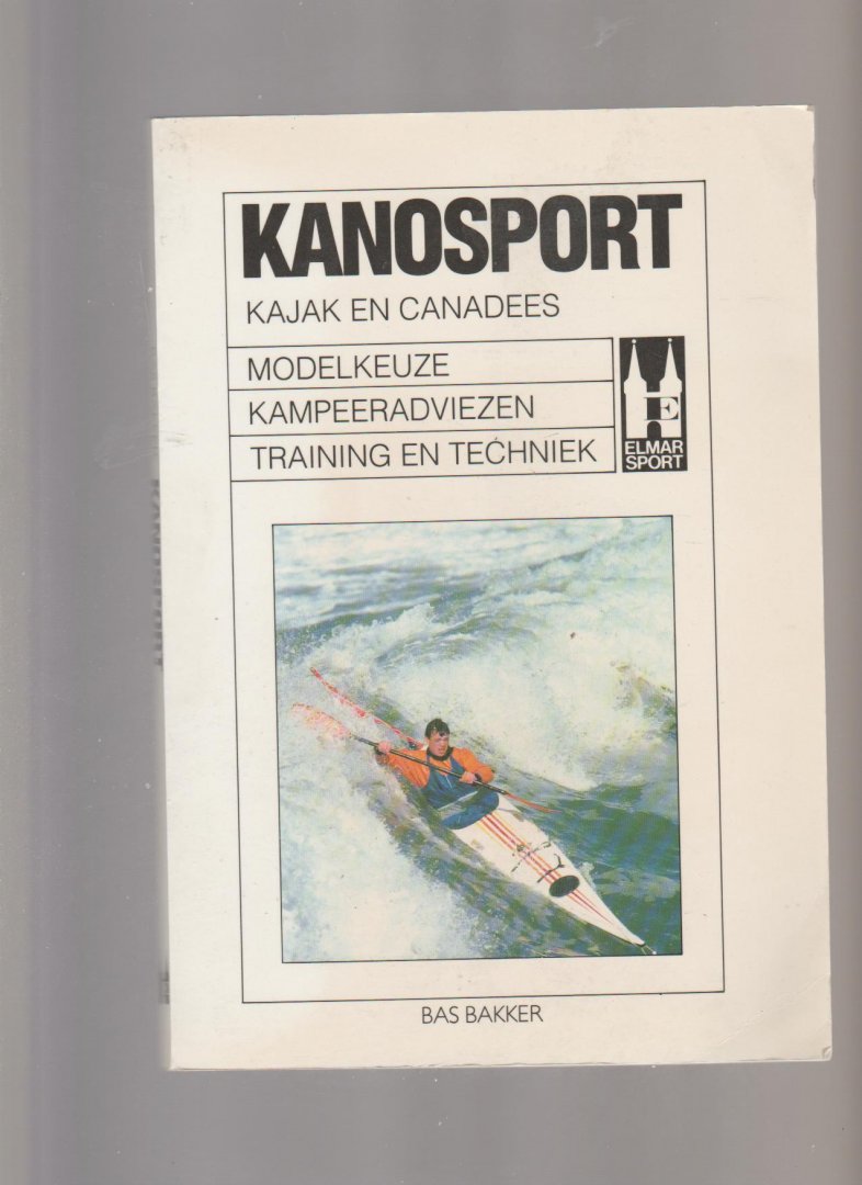Bakker,Bas - kanosport kajak en Canadees