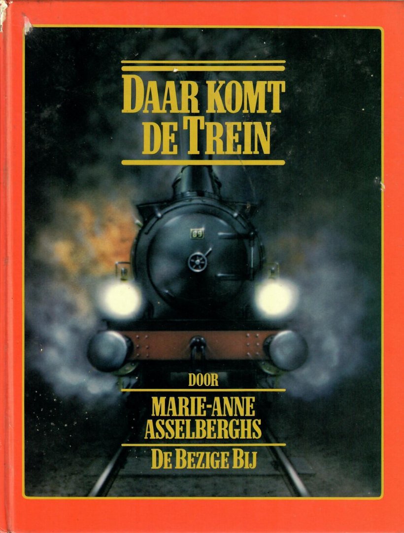 Asselberghs, Marie-Anne - Daar komt de trein