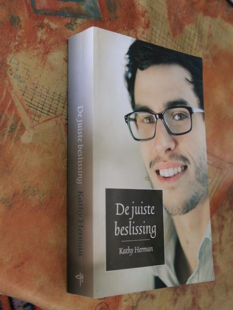 Herman, Kathy - De juiste beslissing