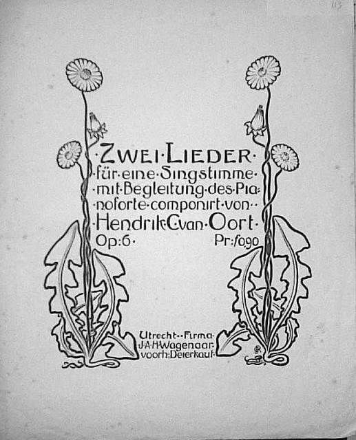 Oort, Hendrik C. van: - Zwei Lieder für eine Singstimme mit Begleitung des Pianoforte. Op. 6
