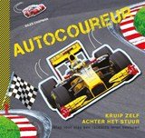 Autocoureur - stap voor stap een raceauto leren besturen
