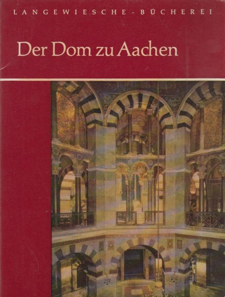 Muller (Einfuhrung), Otto - Der Dom zu Aachen