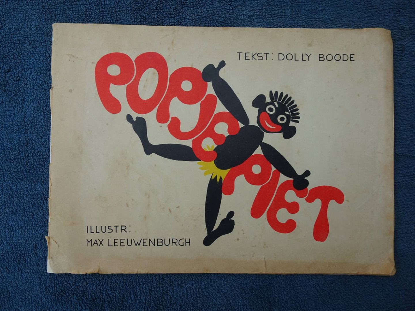 Boode, Dolly & Max Leeuwenburgh. - Popje Piet.