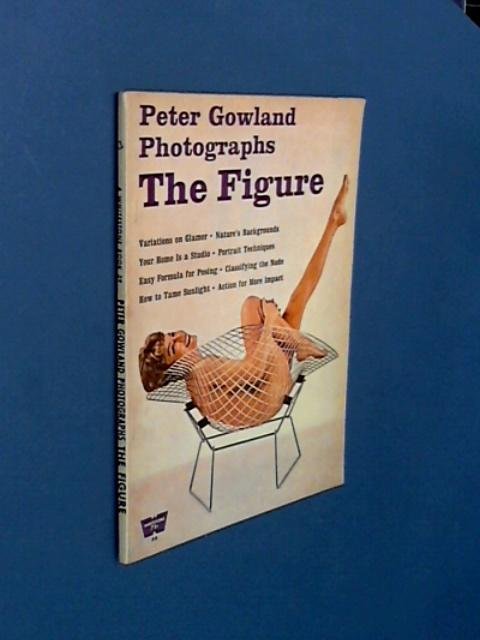 Gowland, Peter - Peter Gowland photographs The Figure