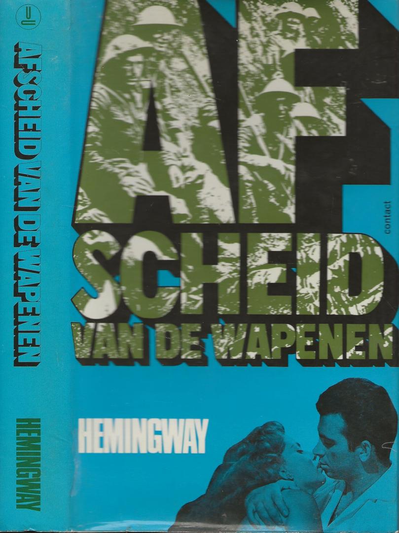 Hemingway, Ernest (1899-1961), - Afscheid van de Wapenen