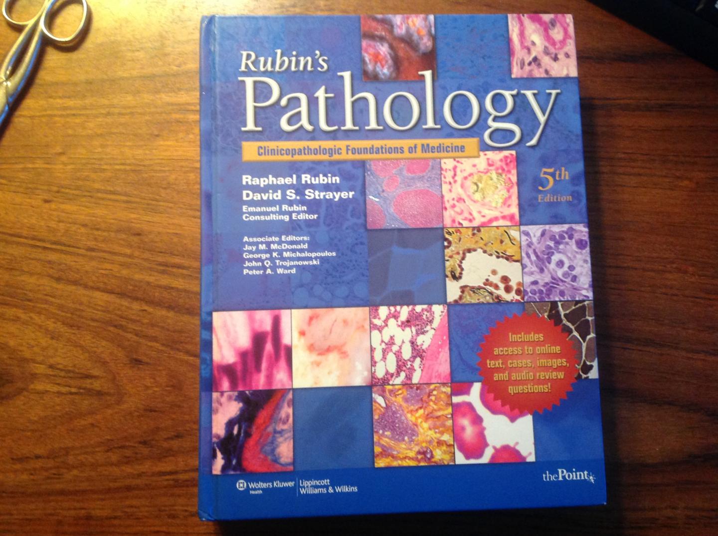 Raphael Rubin, David S. Strayer - Rubin's Pathology / Clinicopathologic Foundations of Medicine