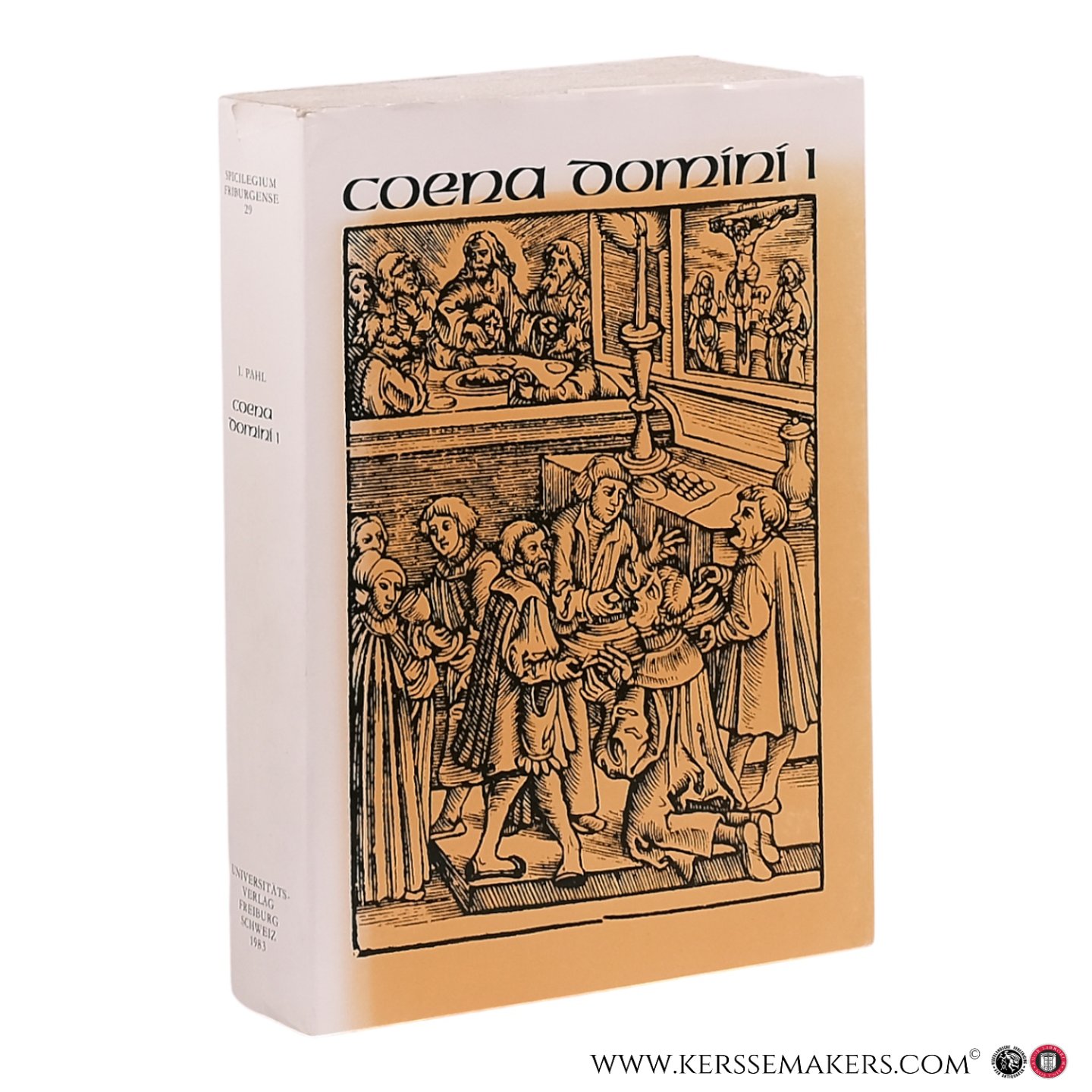 Pahl, Irmgard. (ed.). - Coena Domini I. Die Abendmahlsliturgie der Reformationskirchen im 16./17. Jahrhundert.