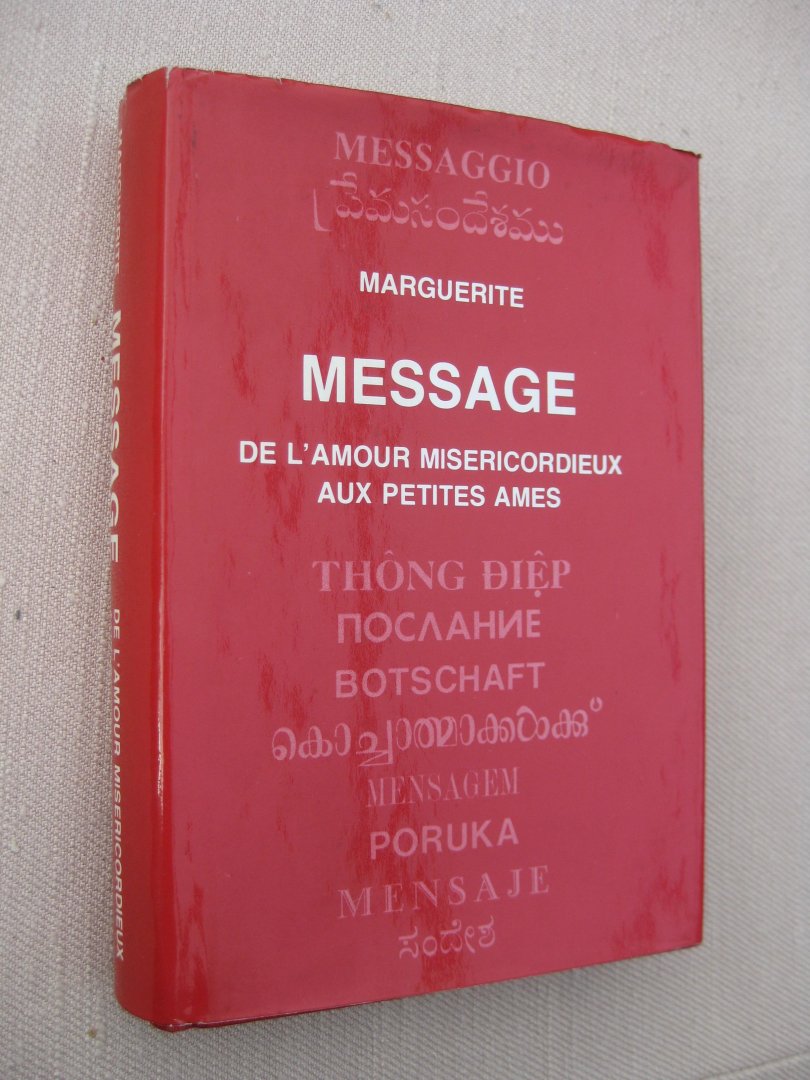 Marguerite - Message de l'amour misericordieux aux petites âmes.