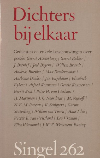 Querido jaarboekje - Dichters bij elkaar - Gedichten en beschouwingen over Achterberg Bakker Bernlef Boyens Brandt Burnier Dendermonde Donker Engelman Eybers Kossmann Kouwenaar Krol v Lieshout Marsman Noordstar Nijhoff Pareau Schippers Stuiveling v Toorn Vlek v Vriesland