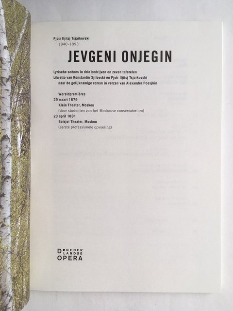Tsjaikovski, Pjotr, Iljitsj - Jevgeni Onjegin -  Lyrische scenes in drie bedrijven en zeven taferelen