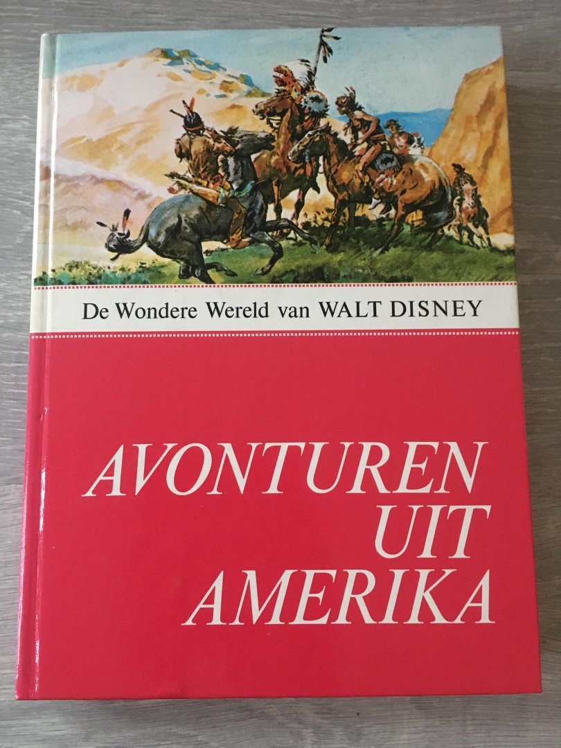 Walt Disney - De wondere wereld van Walt Disney; Avonturen uit Amerika