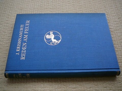 Krishnamurti,J. - Reden am Feuer