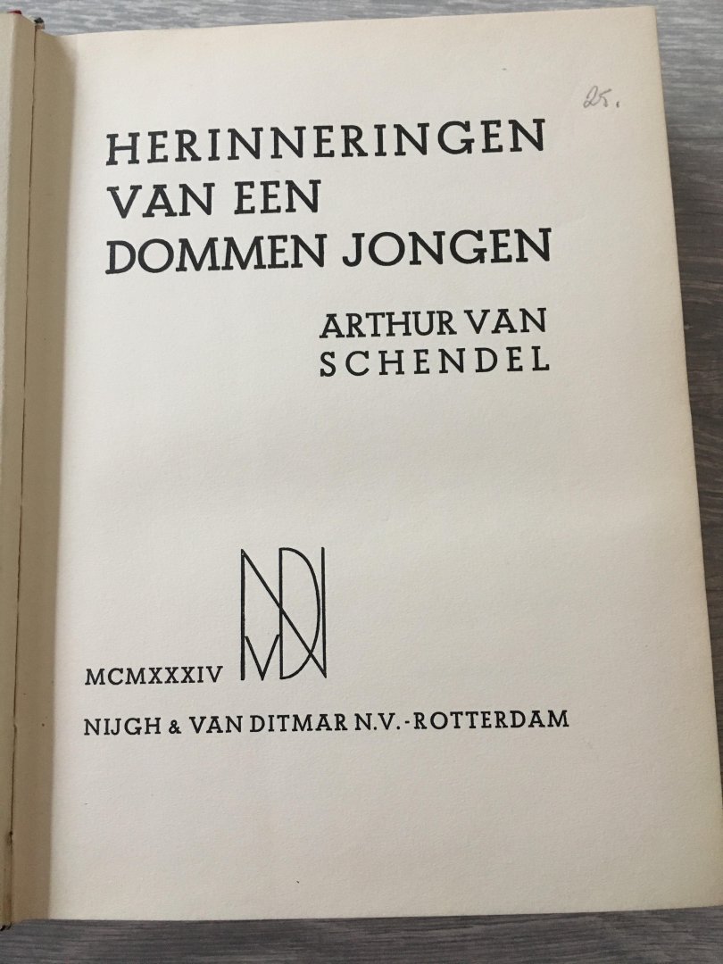 Arthur van schendel - Herinneringen van een dommen jongen schendel