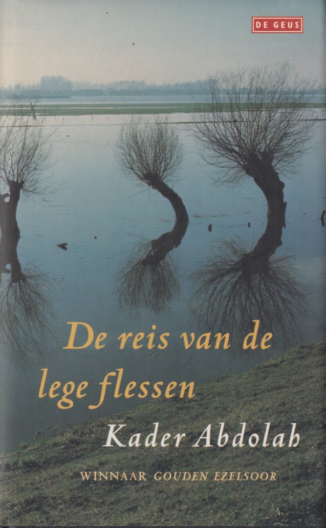 Abdolah, Kader - De reis van de lege flessen