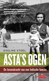 Asta's ogen - de levenskracht van een Indische familie