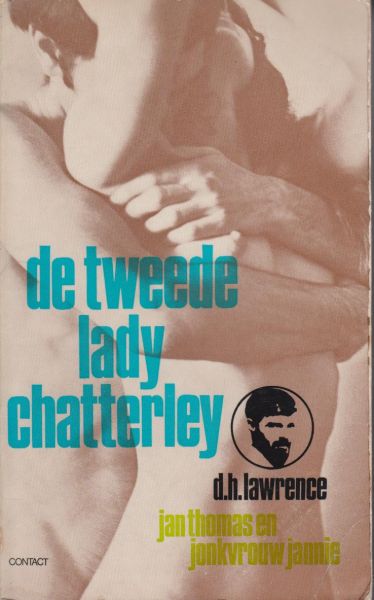 Lawrence, D. H. - De tweede Lady Chatterley. Jan Thomas en Jonkvrouw Jannie. Vertaling Jean A. Schalekamp. De belangrijke tweede versie die tot 1973 alleen in het Italiaans beschikbaar was. De bekende editie van Lady Chatterley is de derde versie. Gewaagdere versie. Lawrence, D. H. - De tweede Lady Chatterley. Jan Thomas en Jonkvrouw Jannie. Vertaling Jean A. Schalekamp. De belangrijke tweede versie die tot 1973 alleen in het Italiaans beschikbaar was. De bekende editie van Lady Chatterley is de derde versie. Gewaagdere versie.