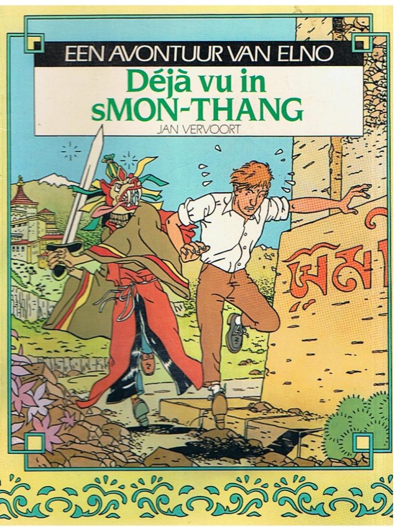 Vervoort, Jan - Elno 1 - Déjà vu in sMon-Thang