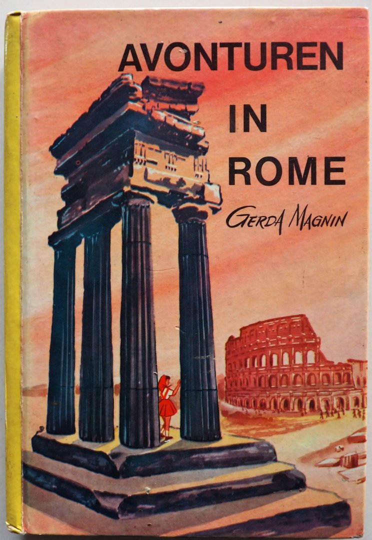 Magnin Gerda - Avonturen in Rome Meisjesboek