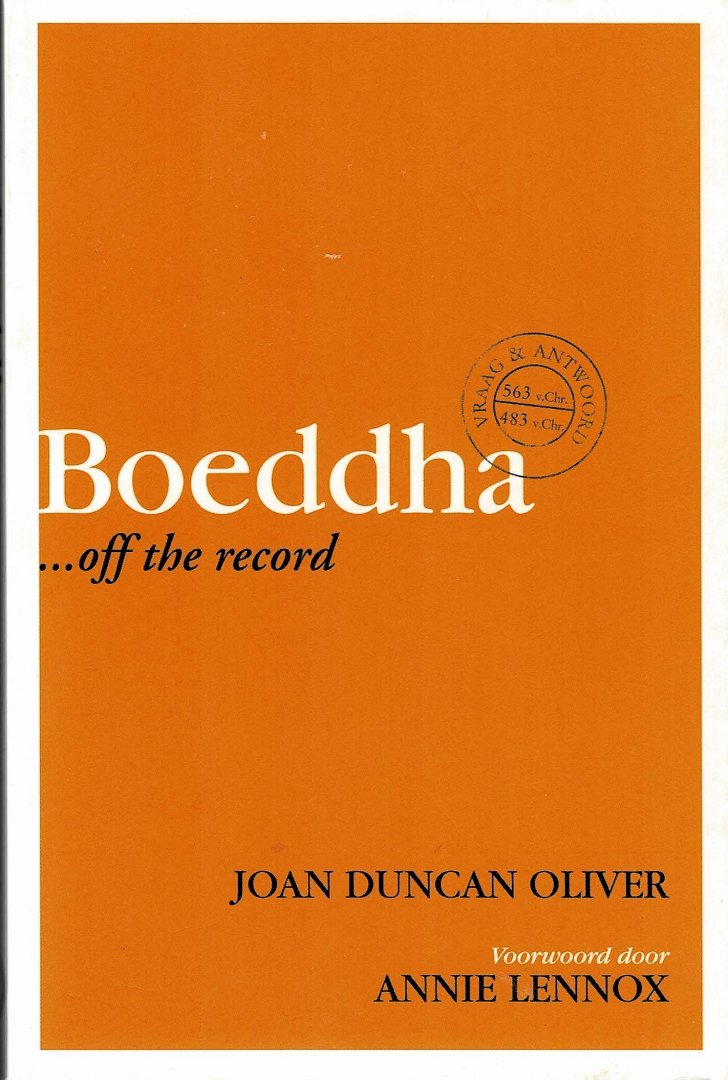 Duncan Oliver, Joan - Boeddha...off the record