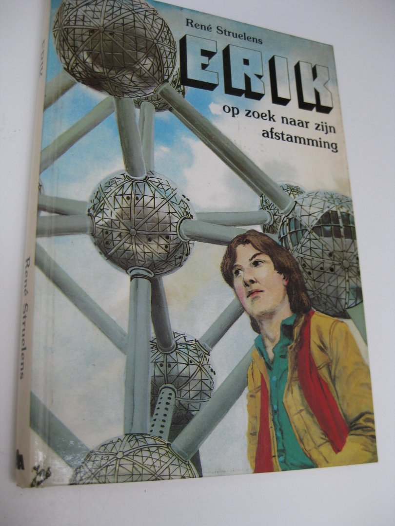 Struelens, René - Erik op zoek naar zijn afstamming.