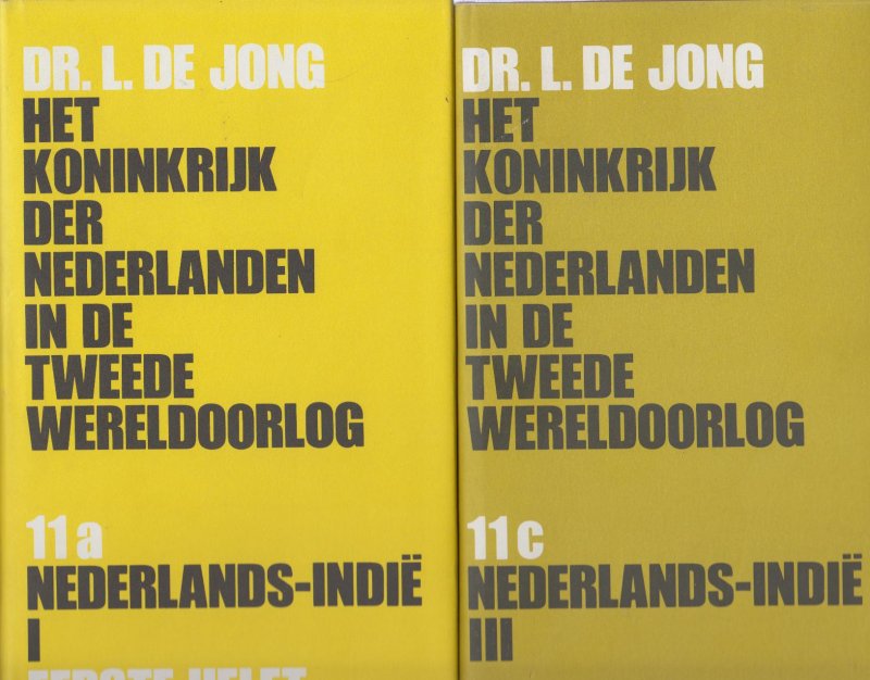 Jong (24 april 1914 Amsterdam - 15 maart 2005 Amsterdam), Louis ("Loe") de - Het Koninkrijk der Nederlanden in de Tweede Wereldoorlog - Deel 11a I en II, deel 11b I en II en deel 11c Nederlands-Indie compleet.