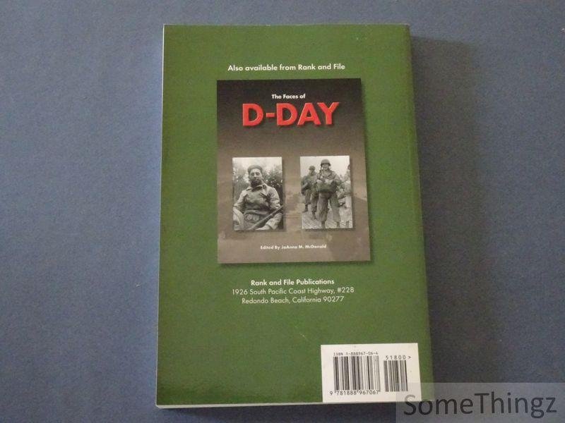 Joanna M. McDonald. - The Liberation of Pointe Du Hoc: The 2nd Rangers at Normandy, June 6-8, 1944.