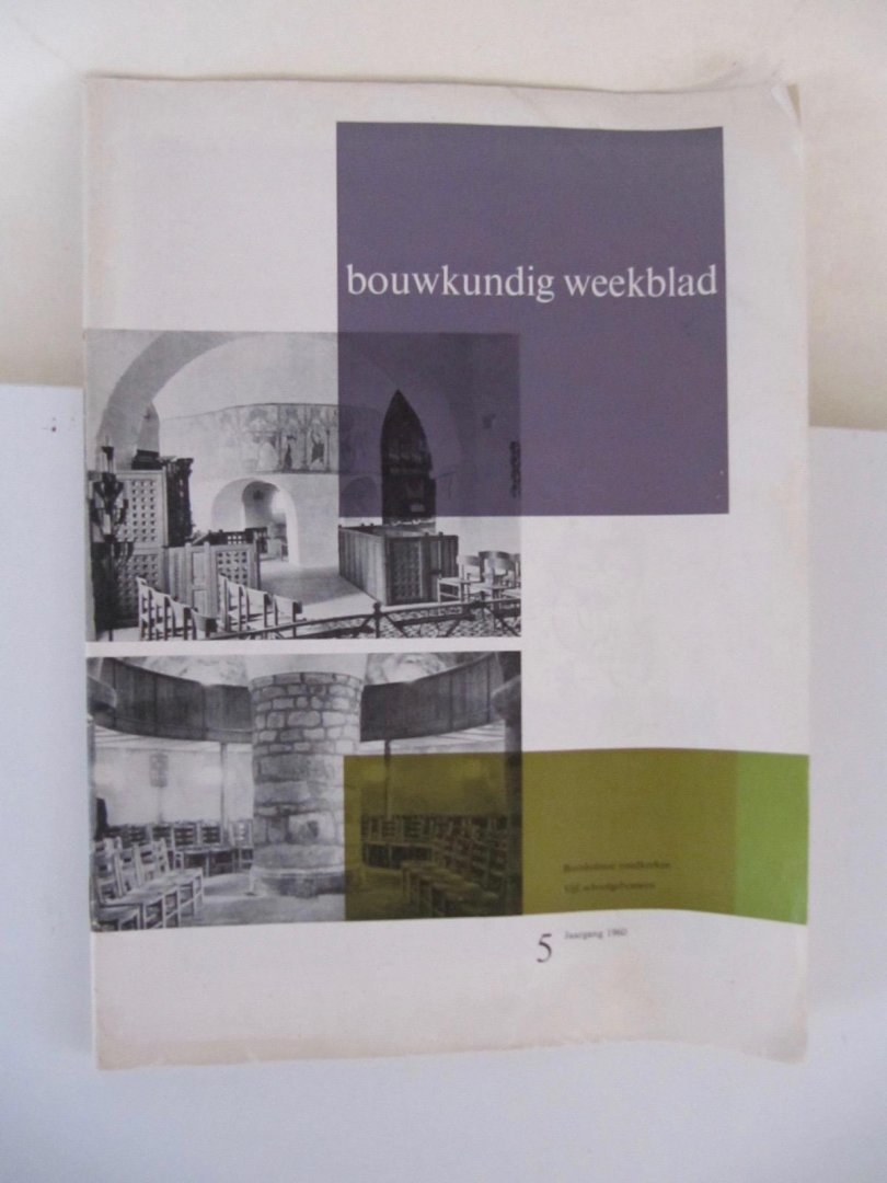 redactie - Bouwkundig Weekblad - Bornholmse rondkerken - Vijf schoolgebouwen