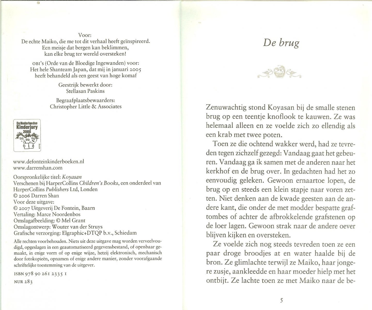 Shan, Darren  Vertaling Marce Noordenbos , Omslagafbeelding Mel Grant  ..  Omslagontwerp Wouter van der Struys - Het mysterieuze Kerkhof  Koyasan en Maiko wonen in een dorp met een groot kerkhof