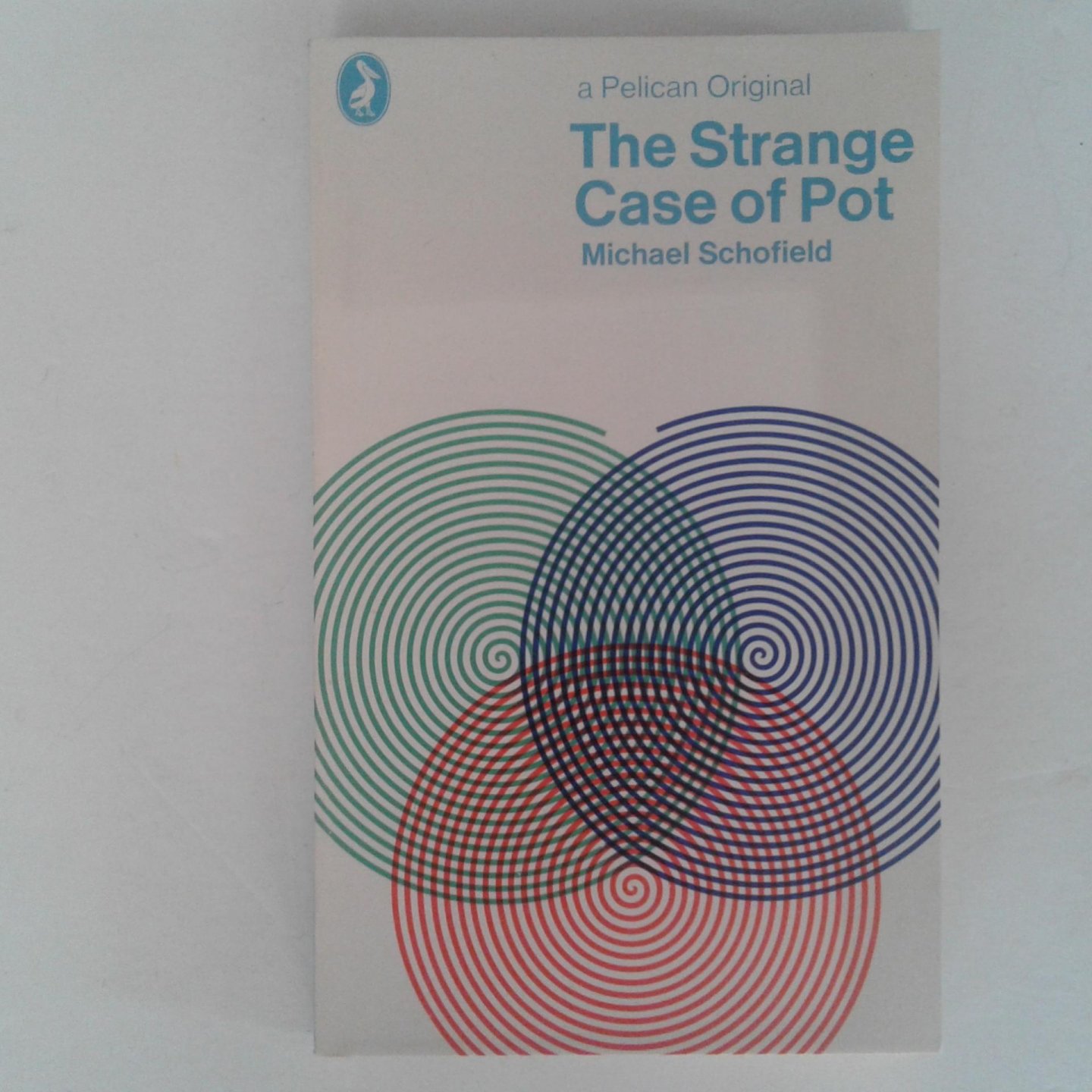 Schofield, Michael - The Strange Case of Pot