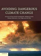 Schellnhuber, H.J.; Cramer, W.; Nakicenovic, N.; Wigley, T.M.L.; Yohe, G.W - Avoiding Dangerous Climate Change.