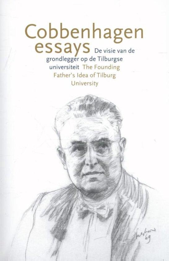 Cobbenhagen, Erven Martinus - Cobbenhagen Essays / de visie van de grondlegger op de Tilburgse Universiteit