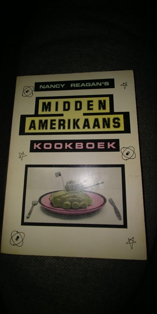 Furby, Chris - Nancy Reagan's Midden Amerikaans kookboek