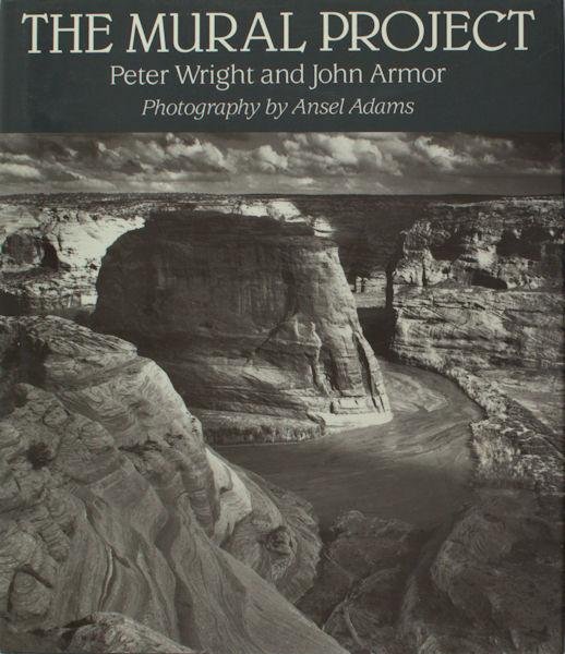Wright, Peter & John Armor. - The Mural Project. Photography by Ansel Adams