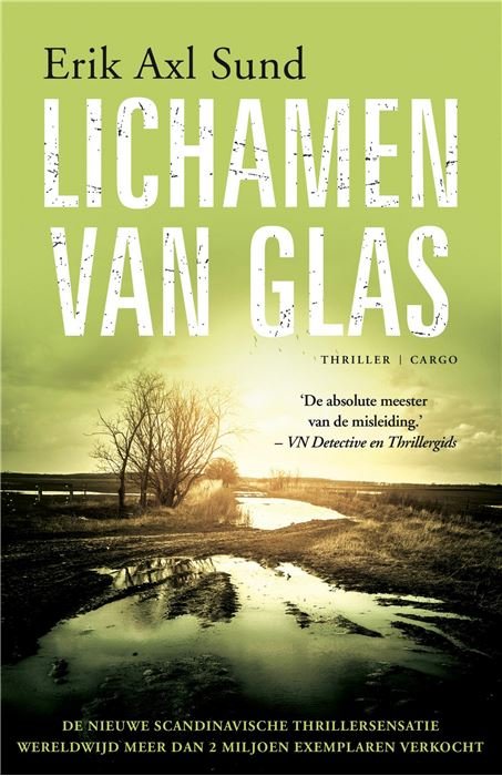 Sund, Erik Axl - Lichamen van glas