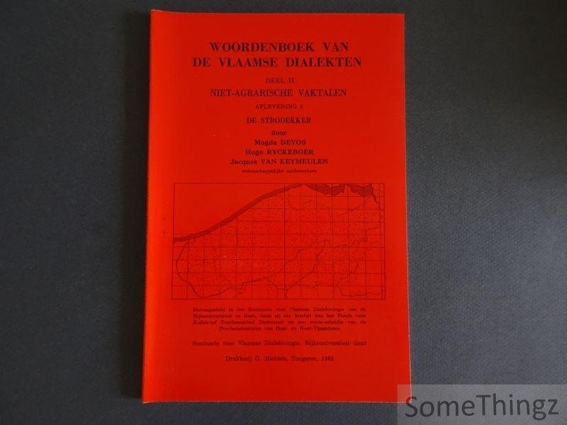 Magda Devos, Hugo Ryckeboer en Jacques Van Keymeulen. - Woordenboek van de Vlaamse dialecten. Deel II: Niet-agrarische vaktalen. Aflevering 2: De strodekker.