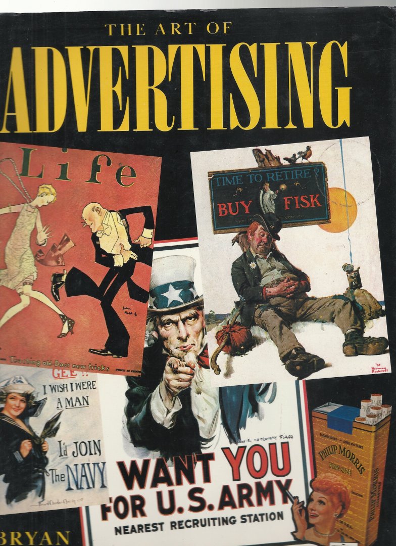 Holme, Bryan - The art of advertising